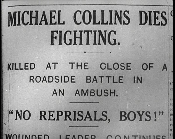 Newspaper Headline 'Michael Collins Dies in Fighting.', 1922. Creator: British Pathe Ltd.
