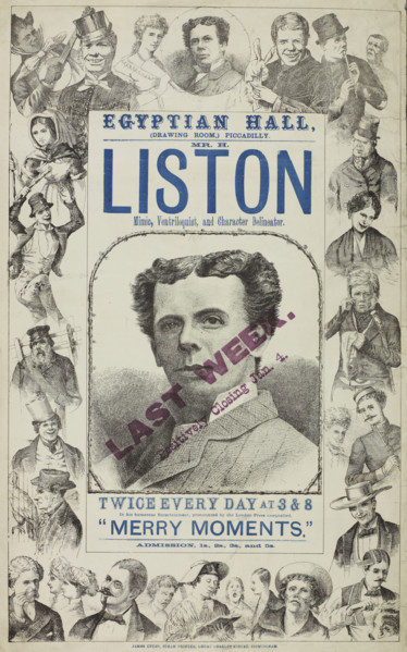 Mr. H. Liston, Mimic, Ventriloquist and Character Delineator, late 19th century. London stage act.