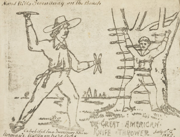 The Great American Knife Thrower, 1883. 'Hand Bills given away on the Beach. Exhibited in a