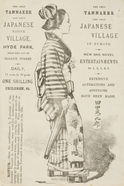 The Only Tannaker and Only Japanese Native Village, Hyde Park, 1886. 'New and Novel Entertainments;