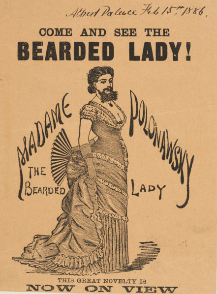 Come and See The Bearded Lady!, 1886. 'The Great Novelty is Now on View'. Illustration from an