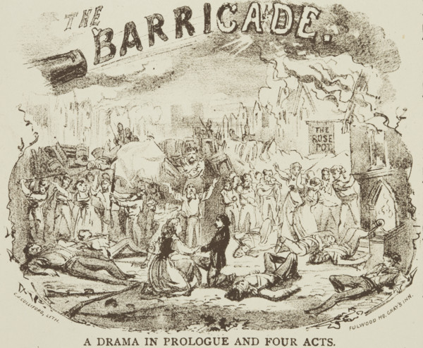 The Barricade - A Drama in Prologue and Four Acts, c1878. 'Grand Production of Victor Hugo's Great