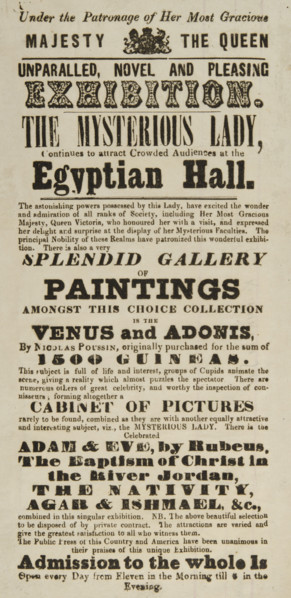 The Mysterious Lady continues to attract Crowded Audiences at the Egyptian Hall, 1845. 'Unparalled