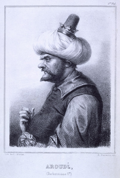 Aroudj, (Barberousse 1er), 1837. Barbarossa II, Bey of Algiers, Khair-ed-Din, (c1465-1546) also