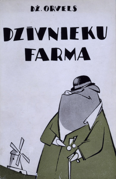 Cover of a Latvian translation of George Orwell's "Animal Farm", 1954. Orwell's anti-totalitarian