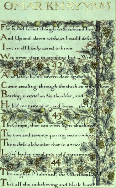 The Rubáiyát of Omar Khayyám, the English version, 1859. The calligraphy was written by William