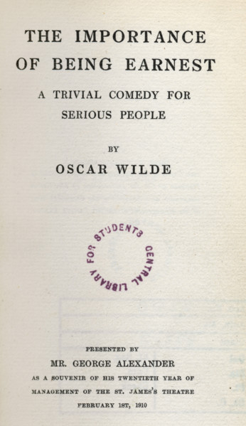 Title page from 'The Importance of Being Earnest', 1910. 'A trivial comedy for serious people by