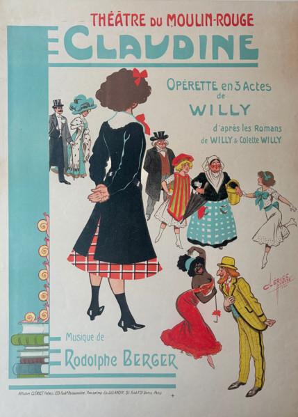 Claudine. Operette d'apres les romans de Willy & Colette Willy. Musique de Rodolphe Berger, 1910. Creator: Clérice Frères, (François & Victor Clérice) (active 1890s-1910s).