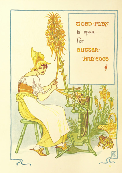 Toad-flax is spun for Butter-And-Eggs, 1899.  Creator: Walter Crane.