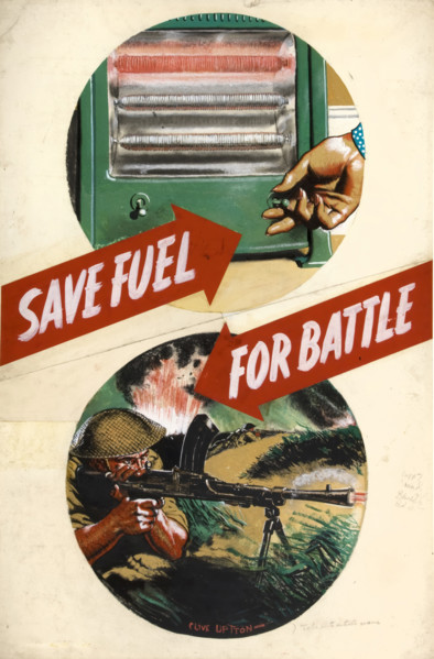 'Save fuel for battle', World War II poster, between 1939 and 1946. Creators: Central Office of Information, Clive Uptton.