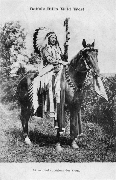 Buffalo Bill's Wild West. Sioux's big chief