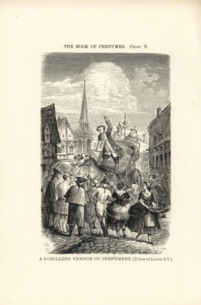 A strolling vendor of perfumery in the time of Louis XV, Paris, 18th century. Charlatans sold eau de Cologne as well as powders, elixirs, pills and opiates. Woodcut engraving by Gabry from Eugene Rimm...