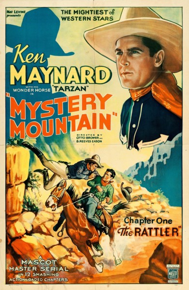 Ken Maynard - Western movie - Mystery Mountain (Mascot, 1934). Chapter 1 - "The Rattler" Vintage Film Poster