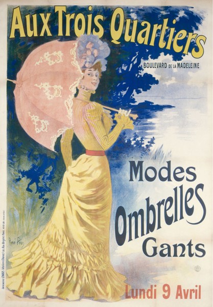 THREE QUARTERS: MODES SUNSHADES GLOVES René Péan (1875-1940). "Aux Trois Quartiers : modes ombrelles, gants (1899)". Paris, musée Carnavalet.
