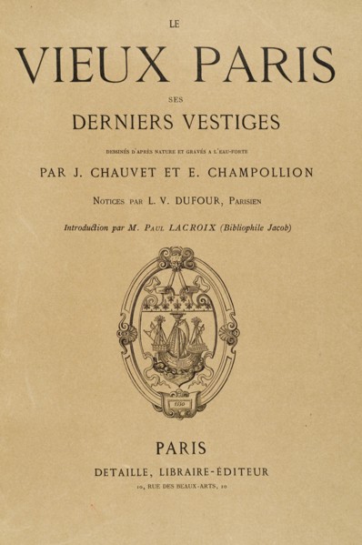 Le Vieux Paris. Ses derniers vestiges. Page de garde.