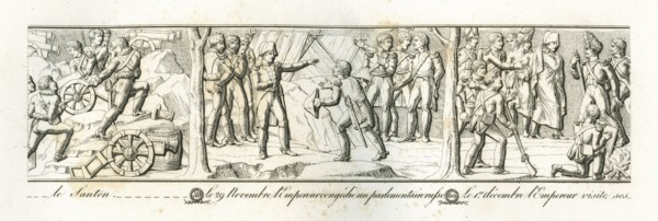 Colonne Vendôme : Le 29 novembre 1805, l'empereur Napoléon 1er congédie un parlementaire russe. Le 1er décembre, l'empereur visite ses avant-postes pendant la nuit.
