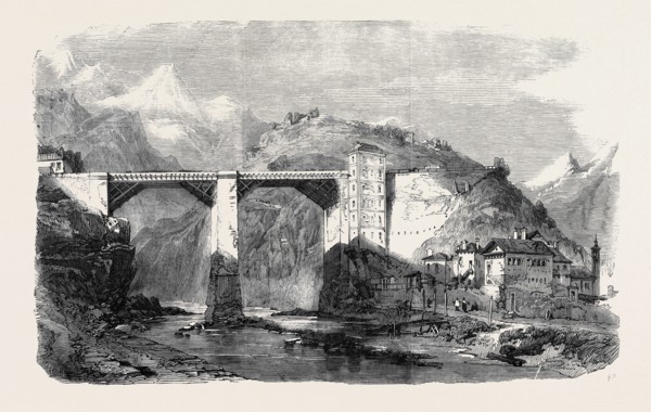 THE WAR, BRIDGE OVER THE DOVERIA AT CREVOLA, FORMING PART OF THE GREAT MILITARY ROAD OVER THE