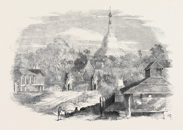THE BURMESE WAR, THE DAGON PAGODA, AT RANGOON
