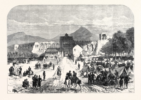 FRENCH TROOPS ENCAMPED INSIDE THE LATERAN GATE AT ROME, ITALY, 1867