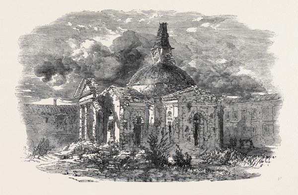 THE CHURCH OF PETER AND PAUL, IN SEBASTOPOL, SHOWING THE EFFECT OF THE SHOT AND SHELL