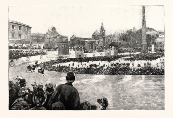 THE CARNIVAL AT ROME: THE RACES IN THE NEW CIRCUS AT THE PIAZZA DEL POPOLO