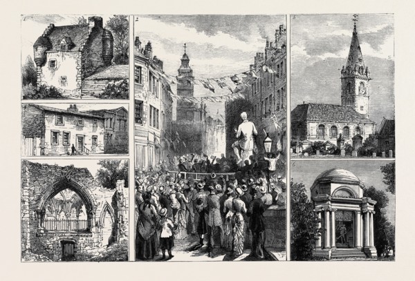 THE INAUGURATION OF THE BURNS MEMORIAL AT DUMFRIES: 1. The House in which Burns First Lived in