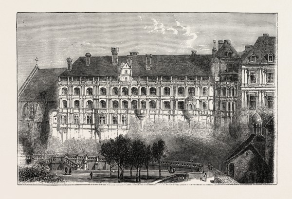 THE CHATEAU OF BLOI, FRANCE, 1871
