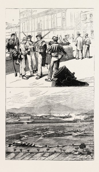 THE CARTAGENA INSURRECTION, SPAIN: 1. On the Ramparts: Types of the Insurgents. 2. The Arsenal and