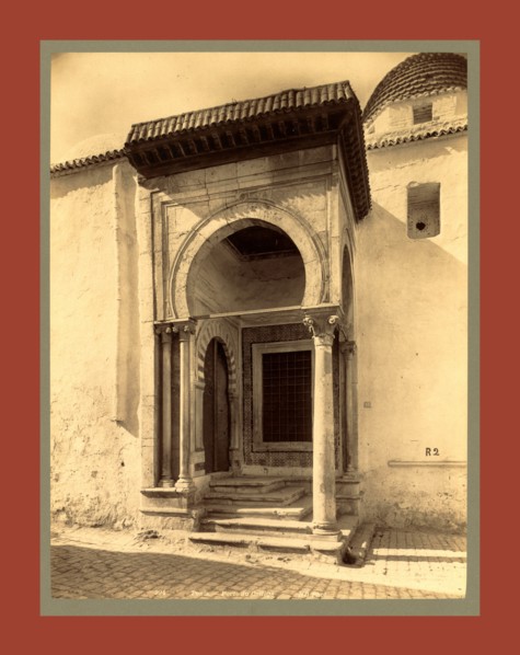 Tunis Gate College, Tunisia, Neurdein brothers 1860 1890, the Neurdein photographs of Algeria
