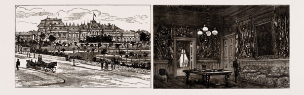 PRINCE ALEXANDER OF BULGARIA AT HOME: FRONT VIEW OF THE PALACE AND PARK AT SOFIA; THE ANTE-CHAMBER
