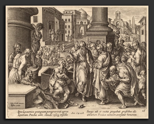 Philip Galle after Jan van der Straet (Flemish, 1537 - 1612), Saint Paul Heals the Lame Man at