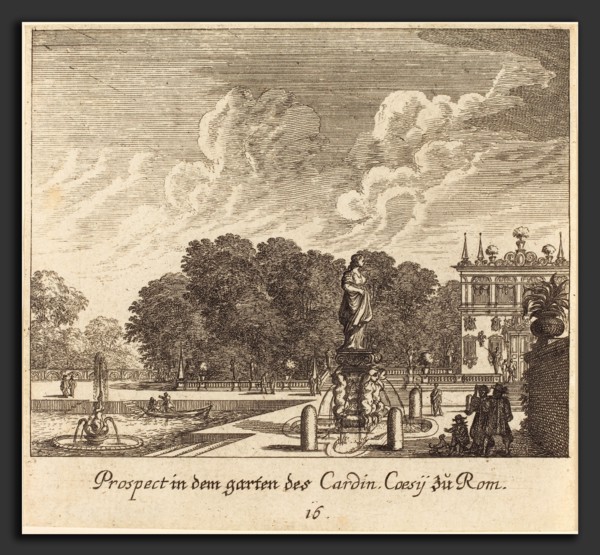 Melchior KÃ¼sel after Johann Wilhelm Baur (German, 1626 - 1683), Gardens of Cardinal Coessi, Rome,