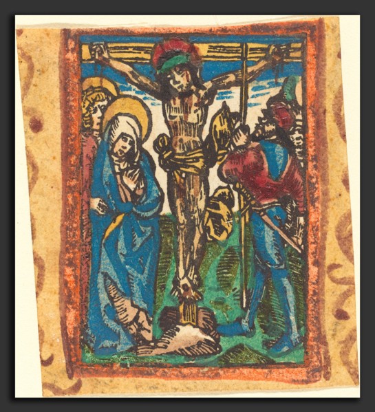 German 15th Century, The Crucifixion, c. 1490-1500, woodcut, hand-colored in red lake, blue,