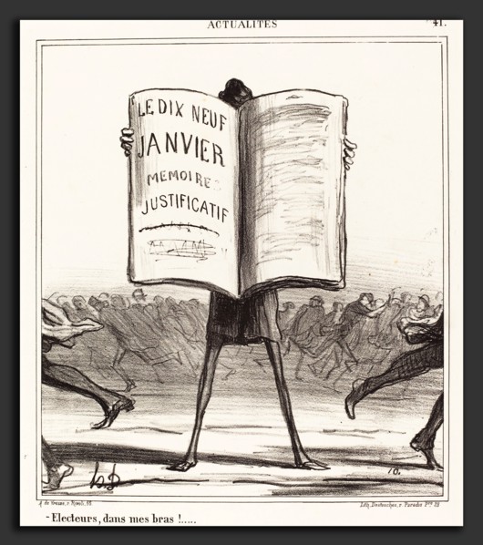 Honoré Daumier (French, 1808 - 1879), Ãâlecteurs, dans mes bras!, 1869, lithograph