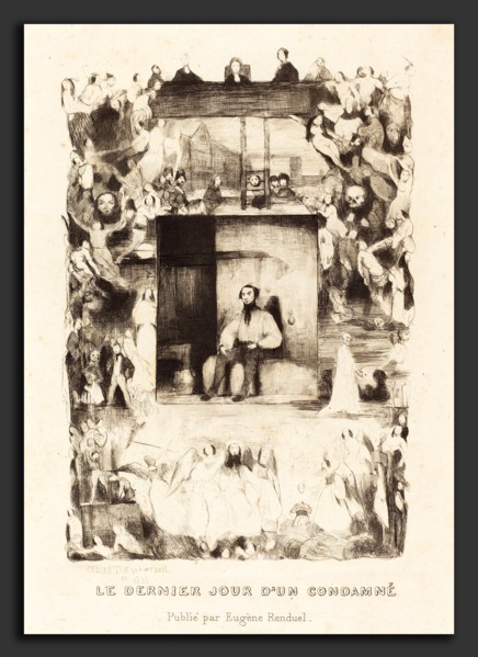 Célestin Nanteuil (French, 1813 - 1873), Le dernier jour d'un condamne, 1833, etching