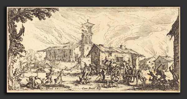 Jacques Callot (French, 1592 - 1635), Ravaging and Burning a Village, c. 1633, etching