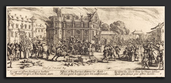 Jacques Callot (French, 1592 - 1635), Destruction of a Convent, c. 1633, etching