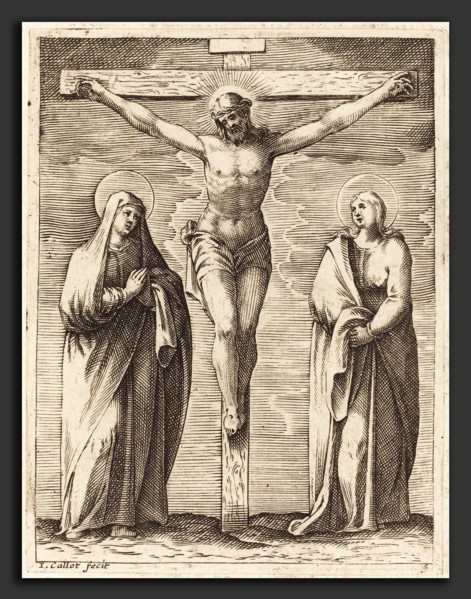 Jacques Callot (French, 1592 - 1635), Virgin and Saint John at the Foot of the Cross, 1608-1611,