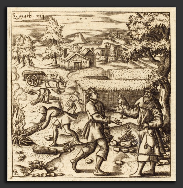Léonard Gaultier (French, 1561 - 1641), Parable of Weeds in the Wheat, probably c. 1576-1580,