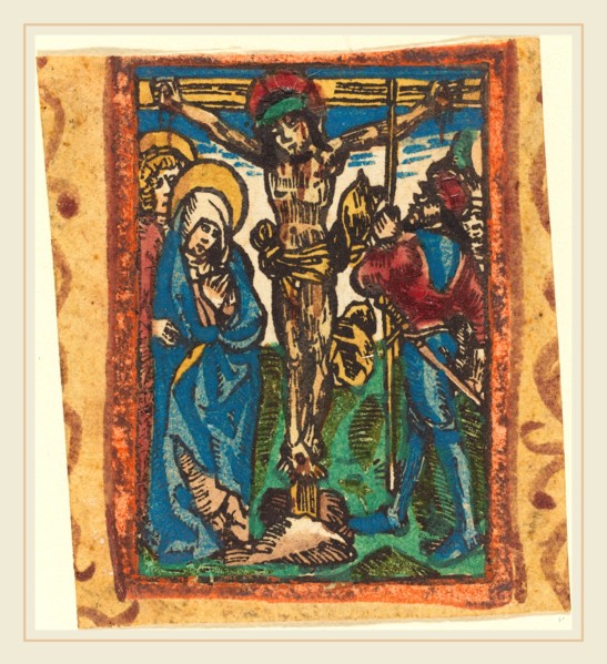 German 15th Century, The Crucifixion, c. 1490-1500, woodcut, hand-colored in red lake, blue,