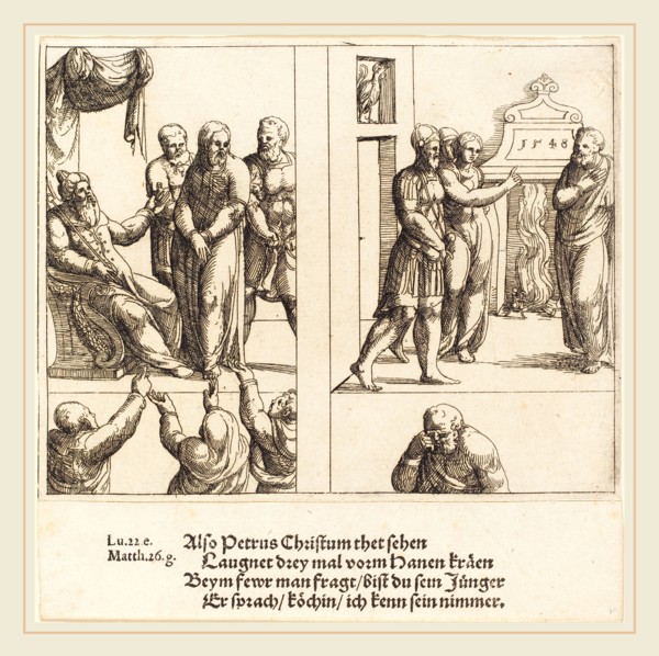 Augustin Hirschvogel (German, 1503-1553), Christ before Caiaphas, and Peter Denying Christ, 1548,