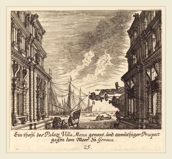 Melchior KÃ¼sel after Johann Wilhelm Baur (German, 1626-1683), Palazzo Villamena, Genoa, 1681,