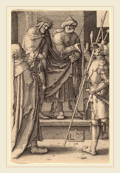 Lucas van Leyden (Netherlandish, 1489-1494-1533), Ecce Homo, 1521, engraving