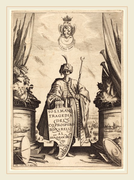Jacques Callot, French (1592-1635), Title Page for "Il Solimano", 1620, etching and engraving