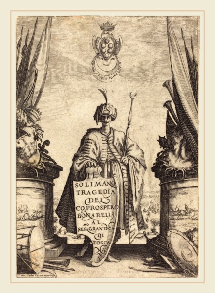 Jacques Callot, French (1592-1635), Title Page for "Il Solimano", 1620, etching and engraving