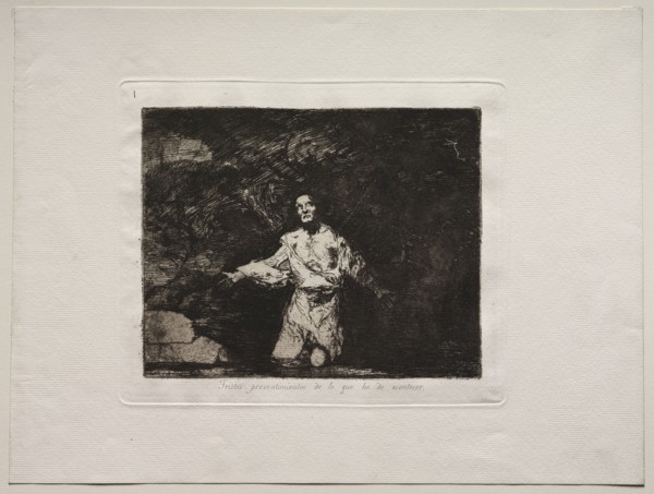 The Horrors of War:  Title Page - Sad Forebodings of What is Going to Happen. Francisco de Goya