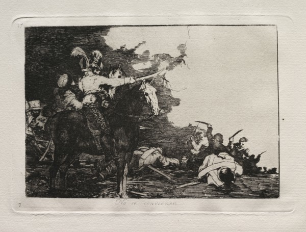 The Horrors of War:  They Do Not Agree. Francisco de Goya (Spanish, 1746-1828). Etching