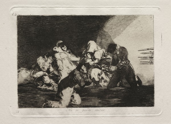 The Horrors of War:  One Can't Look. Francisco de Goya (Spanish, 1746-1828). Etching