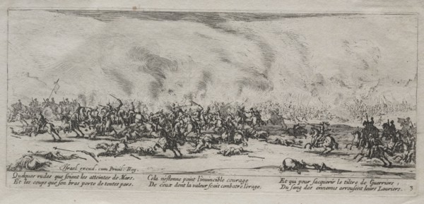 The Large Miseries of War:  The Battle, 1633. Jacques Callot (French, 1592-1635). Etching