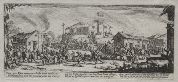 The Large Miseries of War:  Pillaging and Burning of a Village, 1633. Jacques Callot (French,